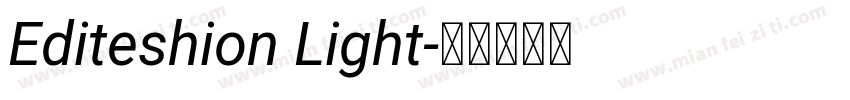 Editeshion Light字体转换
